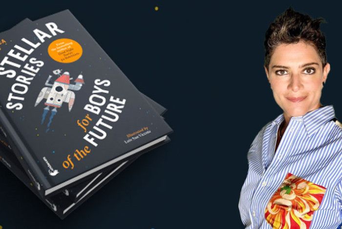 Francesca Cavallo Stellar Stories for Boys of the Future