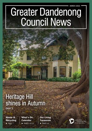 Greater Dandenong Council News March 2022