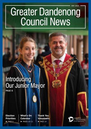 Greater Dandenong Council News May 2022