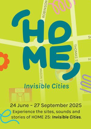 HOME 25 Digital Guide